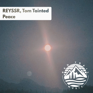Peace by REYSSR, Tom Tainted