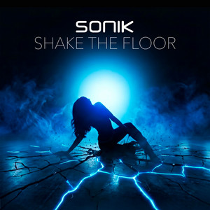 Shake The Floor by Sonik