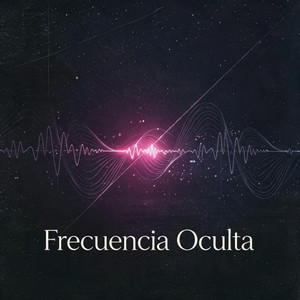Frecuencia Oculta by djgapareelo