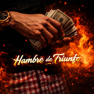 Corridos del Rey - Hambre De Triunfo