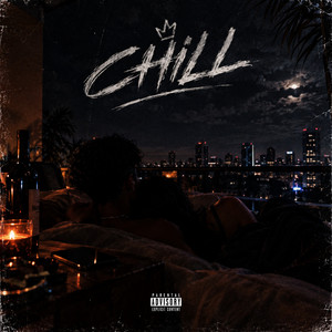 Chill by h1ddenxx, LeoRD Produciendo, Nueve