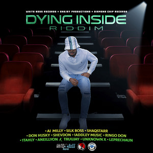 Dying Inside by Whiteboss, Diamond Chip, One Jay, Silk Boss