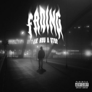 Fading by Lil Rav, OTAP