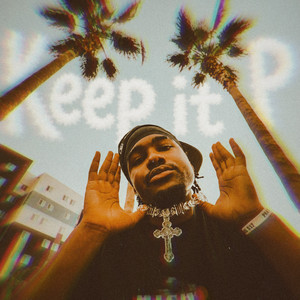 Keep it P by YungBoyProphet