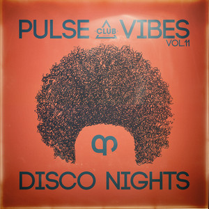 Various Artists — Pulse, Vibes & Disco Nights, Vol. 11 (2026)