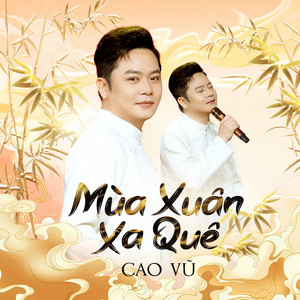 Cao Vũ - Mùa Xuân Xa Quê (Lofi)