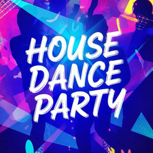 House Dance Party