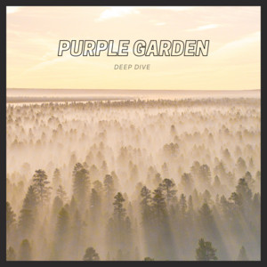 Deep Dive by Purple Garden