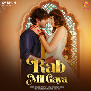 Rab Mil Gaya (feat. Lavina Israni & Prasad Shikhre)