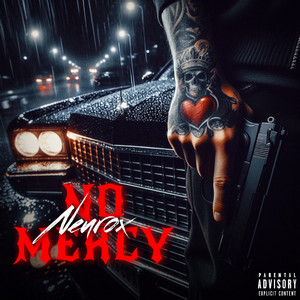 No Mercy by NEUROX