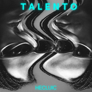 TALENTO by Hecluic