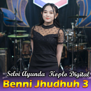 Benni Jhudhuh 3