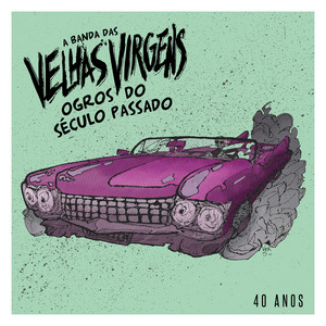 Deslizes by Velhas Virgens