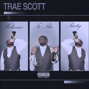 Project X by Traé Scott