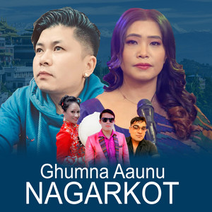 Ghumna Aaunu Nagarkot