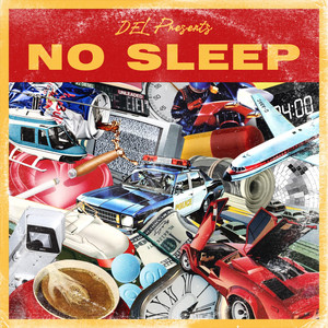 No Sleep by DEL