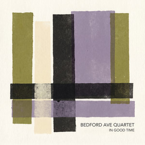 Say So by Bedford Ave Quartet