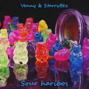Sour haribos - Remix by StarryBtz, venny
