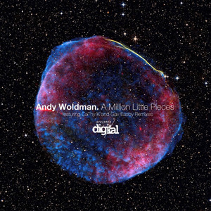 A Million Little Pieces - Gav Easby Remix by Andy Woldman, Gav Easby