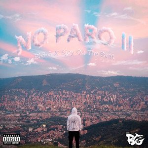 NO PARO 2 by BIG G, Sjoy on the beat