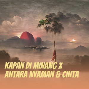 Jhon Hernandez - Kapan Di Minang X Antara Nyaman & Cinta (Remix)