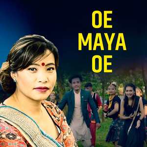 Devi Gharti Magar & RC Gauli - Oe Maya Oe