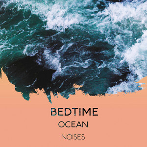 zZz Bedtime Ocean Noises zZz album
