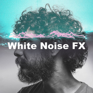 White Noise FX
