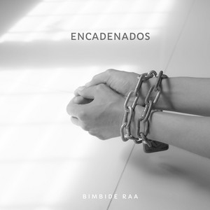 Encadenados by Bimbide raa