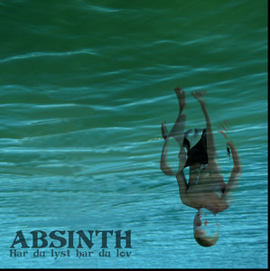 Har du lyst har du lov - Album by Absinth | Spotify