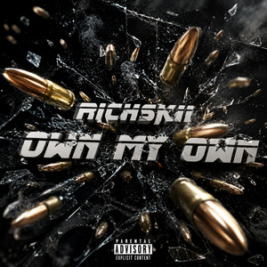 Own My Own by RichSkii