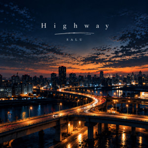 Highway by SALU