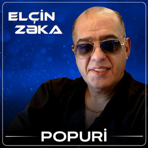 Elcin Zeka - Popuri
