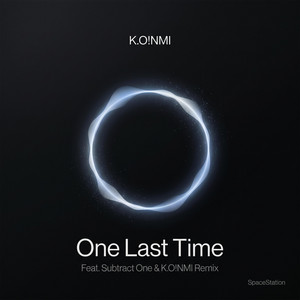 One Last Time - Radio Edit by K.O!NMI