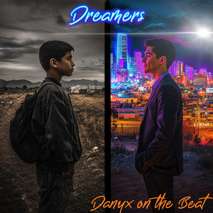 Danyx On the Beat - Dreamers