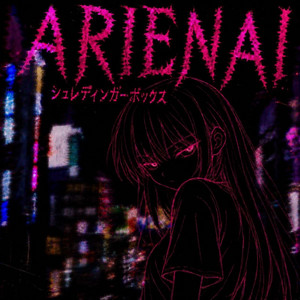 ARIENAI by Schrödinger Box