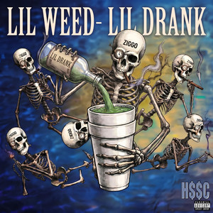 LIL WEED - LIL DRANK by Ziggo