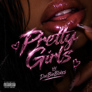 Pretty Girls by Daebinblokks