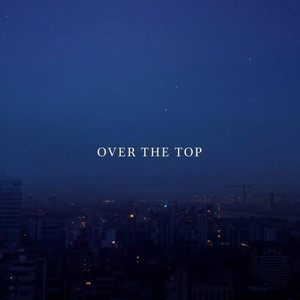 Over The Top by Jekadeus