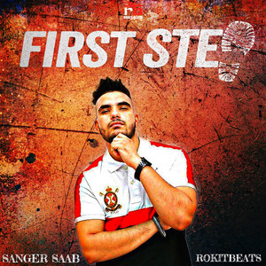 First Step by Sanger Saab, Rokitbeats