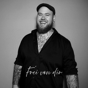 FREI VON DIR