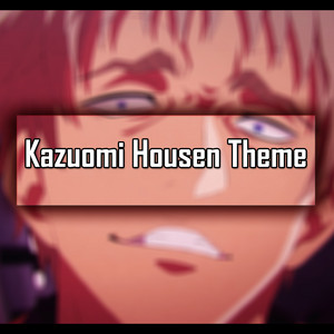 Kazuomi Housen Theme (Housen Vs Sudou) by Orzolaz