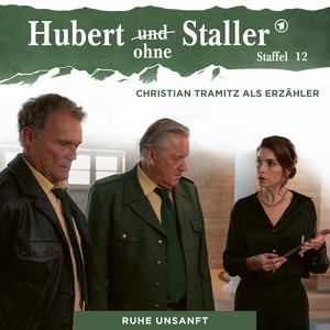Kapitel 08: Ruhe unsanft (Folge 56) by Hubert ohne Staller
