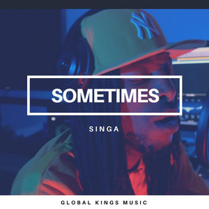Sometimes by Singa