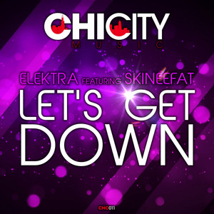 Let's Get Down (feat. SkineeFat)