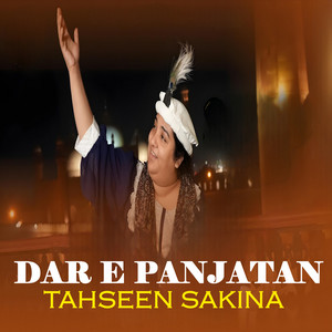 Tahseen Sakina - Dar E Panjatan