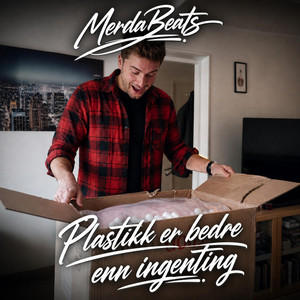 Plastikk er bedre enn ingenting by MerdaBeats