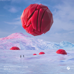 Hold Me Back by Marin Hoxha, Chris Linton