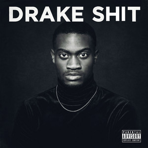 Drake Shit by Corey Mozez