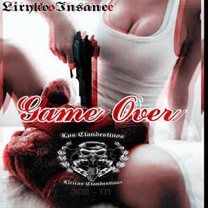 Los Clandestinos 12-3 - Game Over